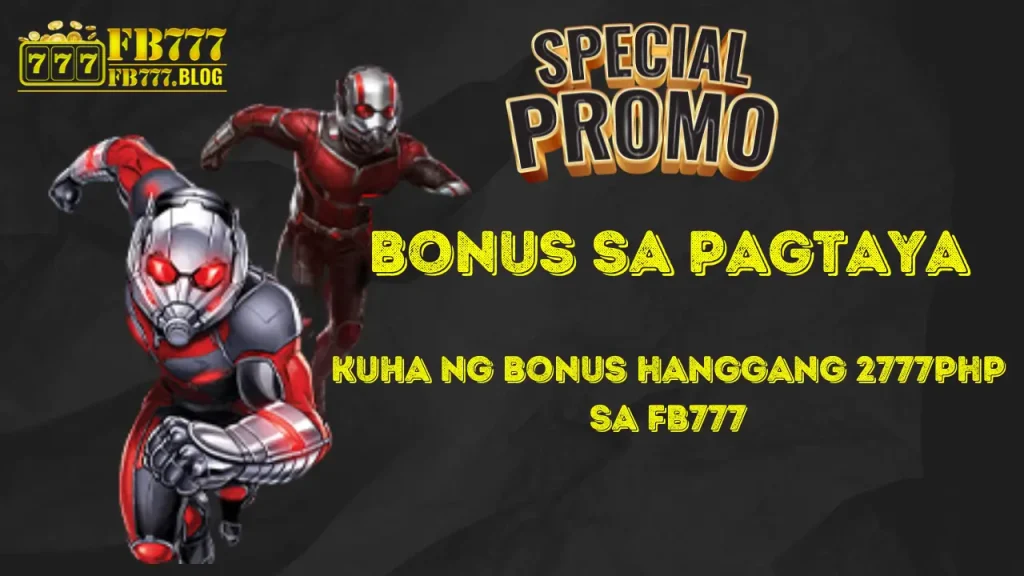 Kumita ng Hanggang 2,777PHP: Bonus sa Pagtaya sa Fb777