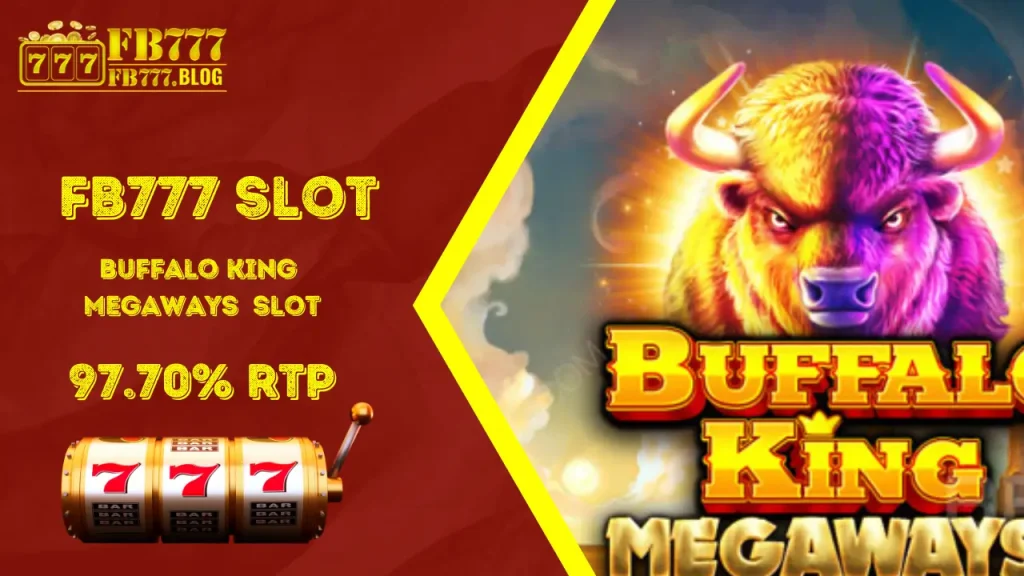 Fb777 Buffalo King Megaways Slot