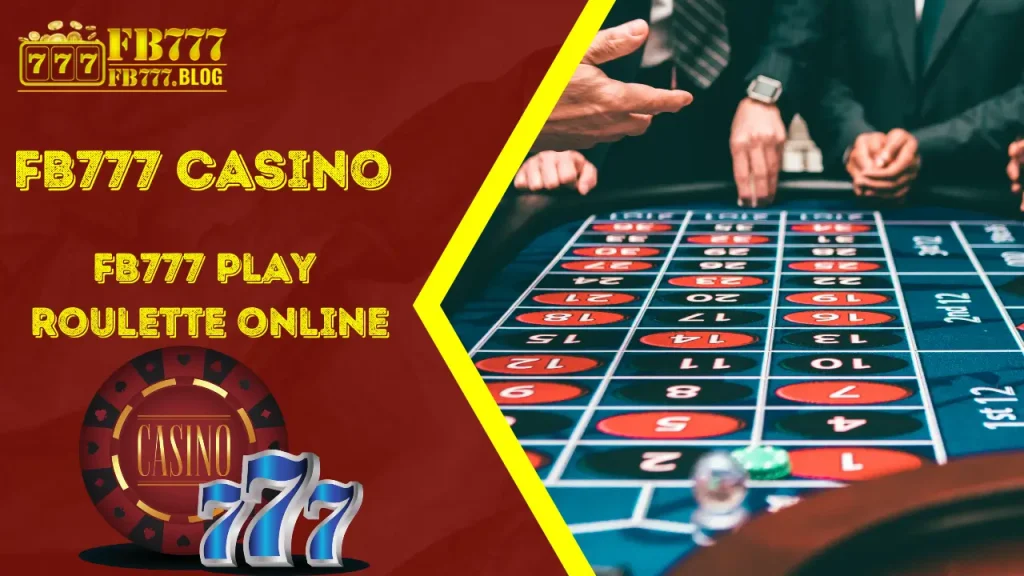 Masterin ang Online Roulette sa Fb777: Mga Panuntunan at Tips